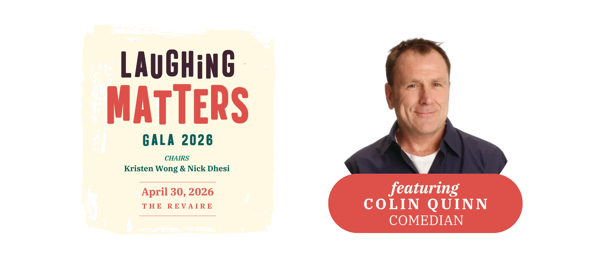 LMG2026 Laughing Matters Gala 2026 featuring comedian Colin Quinn